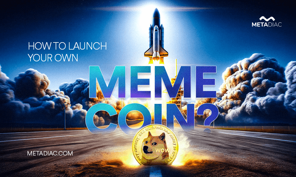 How to Launch Own Meme Coin?