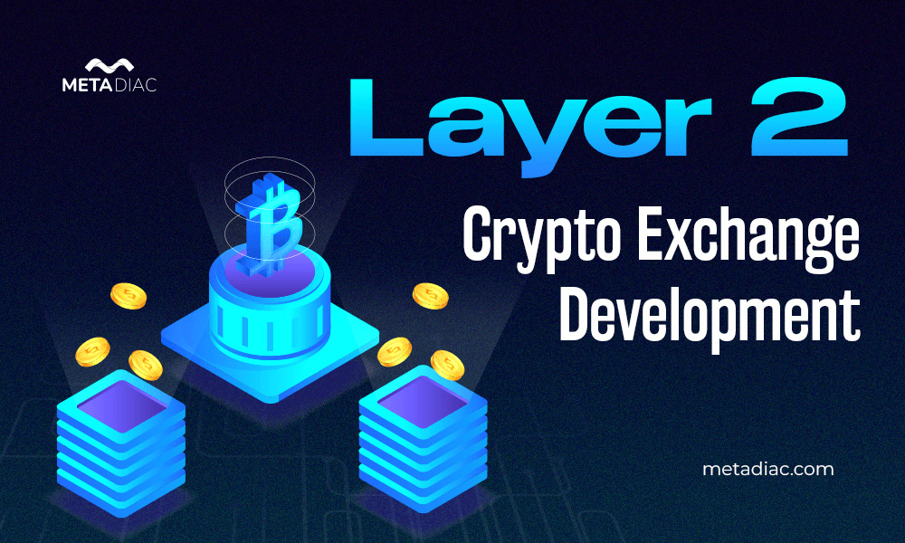 layer-2-crypto-exchange-development